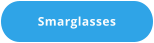 Smarglasses
