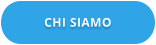 CHI SIAMO